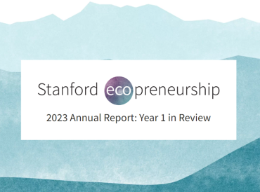 Cover image of Stanford ecopreneurship 2023 annual report